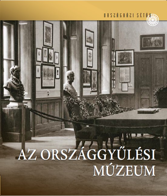 Az Országgyűlési Múzeum