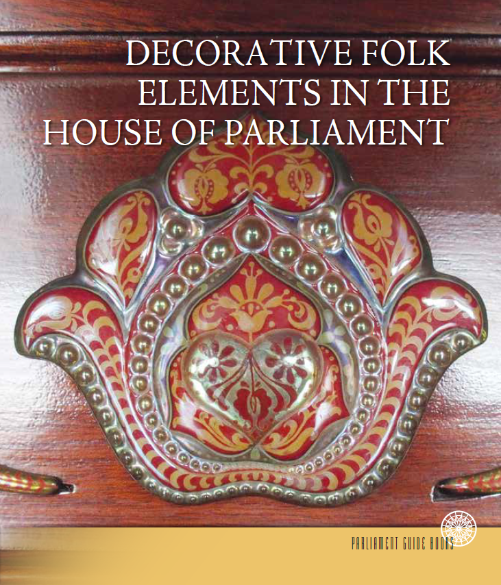 Decorative Folk Elements in the House of Parliament